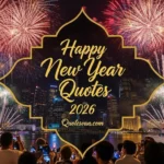 Happy New Year Quotes 2026