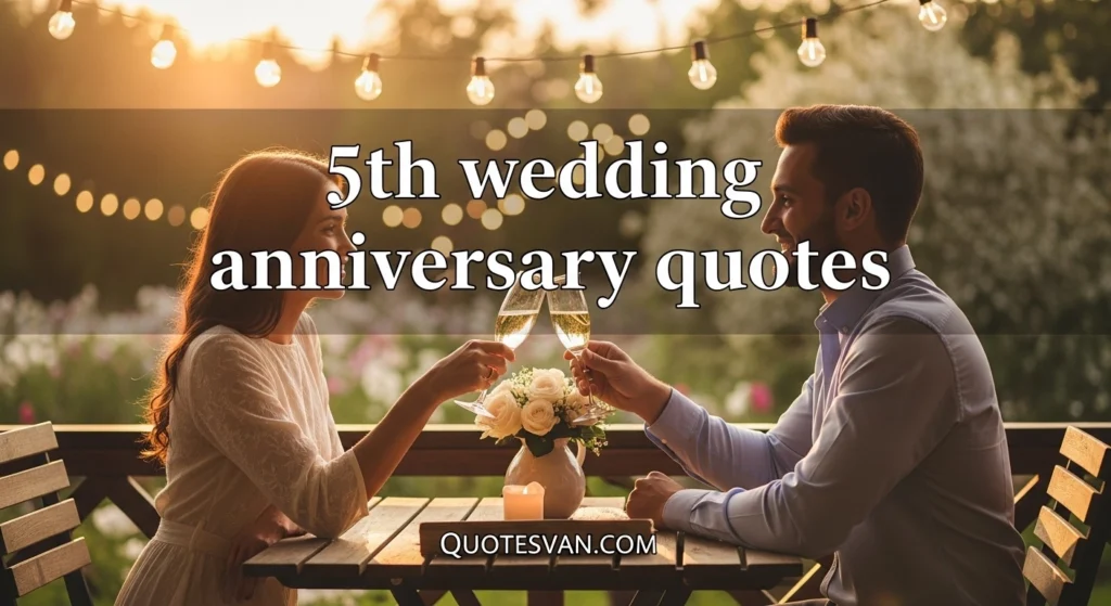 5th wedding anniversary quotes
