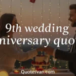 9th wedding anniversary quotes