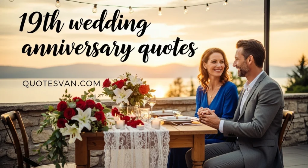 19th wedding anniversary quotes