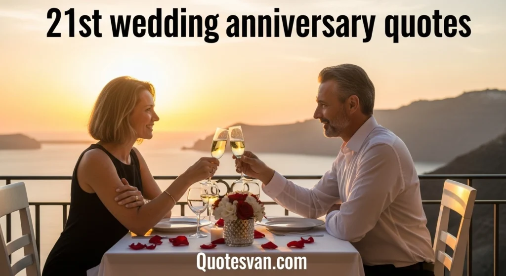 21st wedding anniversary quotes