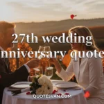 27th wedding anniversary quotes