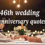 46th wedding anniversary quotes